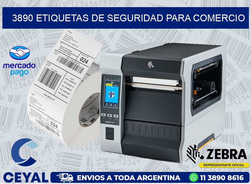 3890 ETIQUETAS DE SEGURIDAD PARA COMERCIO