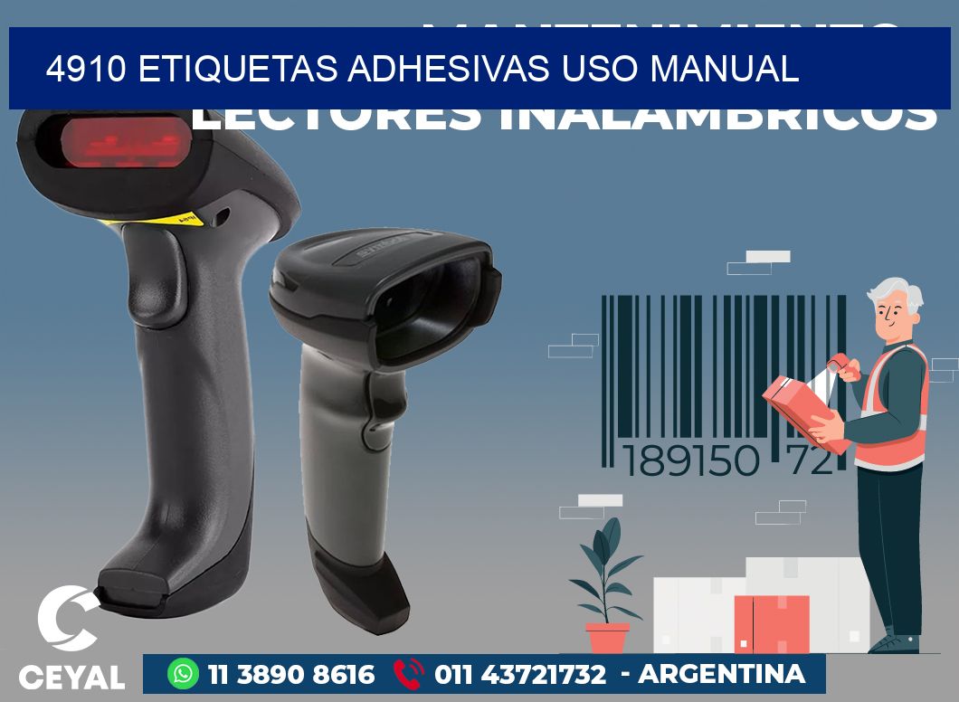 4910 ETIQUETAS ADHESIVAS USO MANUAL