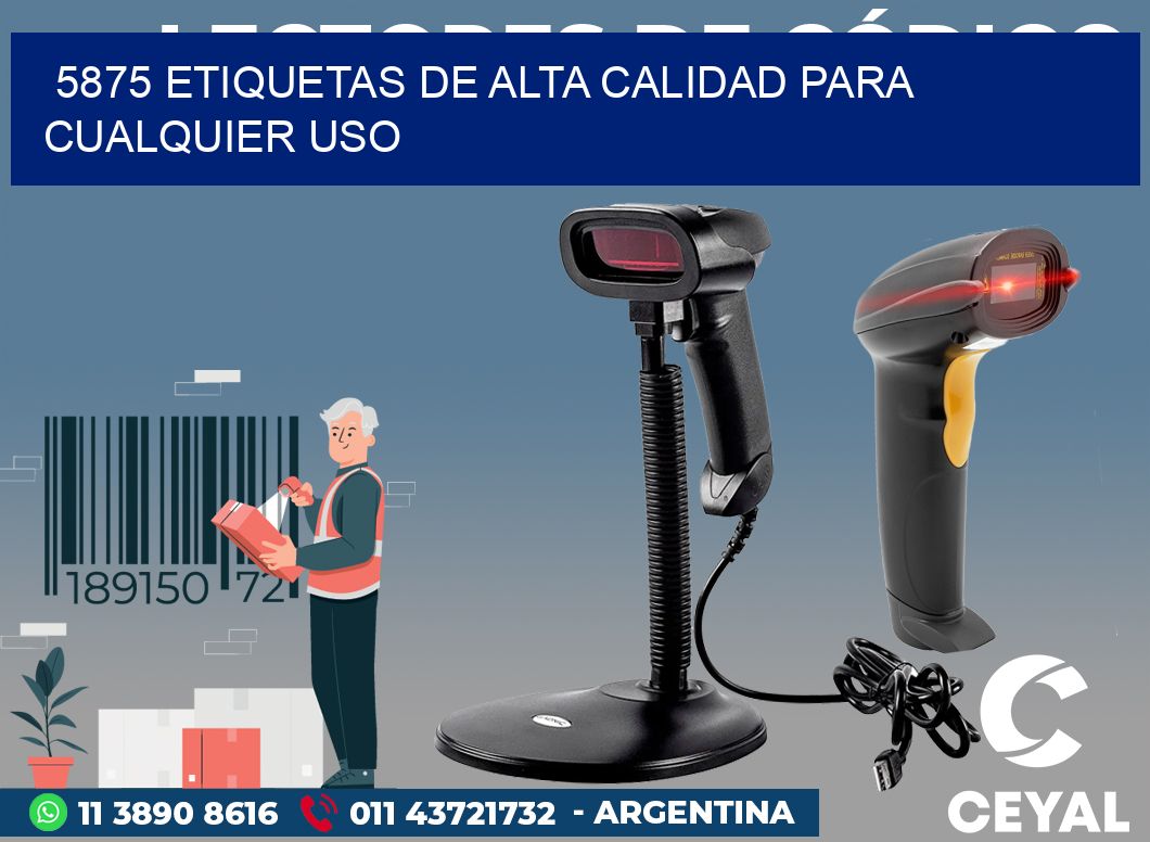 5875 ETIQUETAS DE ALTA CALIDAD PARA CUALQUIER USO