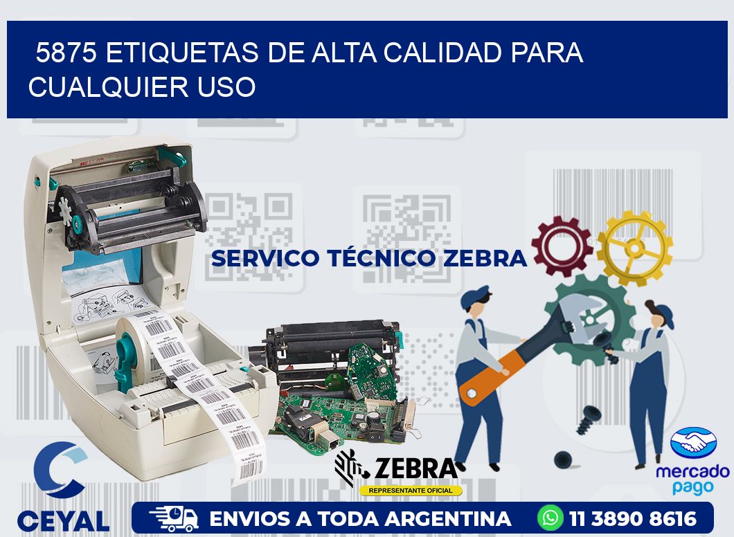5875 ETIQUETAS DE ALTA CALIDAD PARA CUALQUIER USO