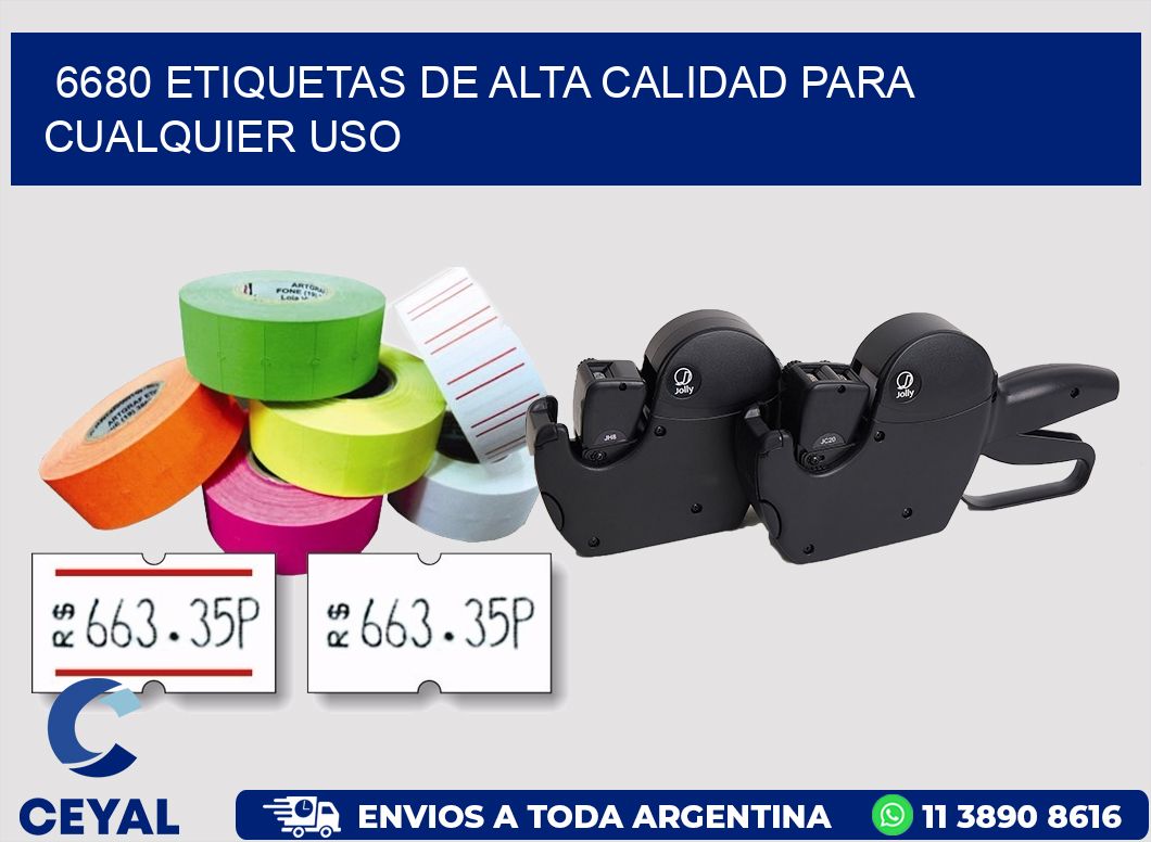 6680 ETIQUETAS DE ALTA CALIDAD PARA CUALQUIER USO