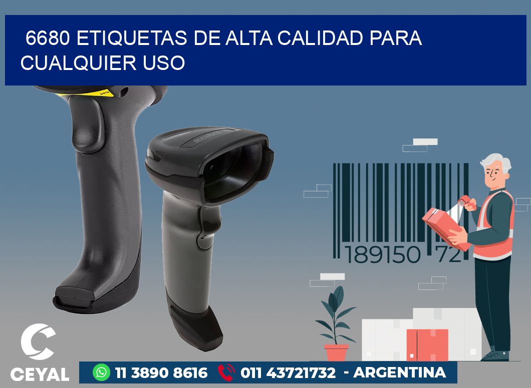 6680 ETIQUETAS DE ALTA CALIDAD PARA CUALQUIER USO