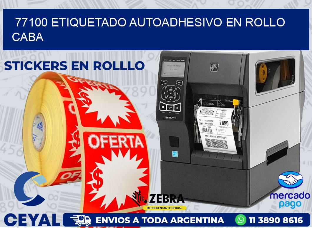 77100 ETIQUETADO AUTOADHESIVO EN ROLLO CABA