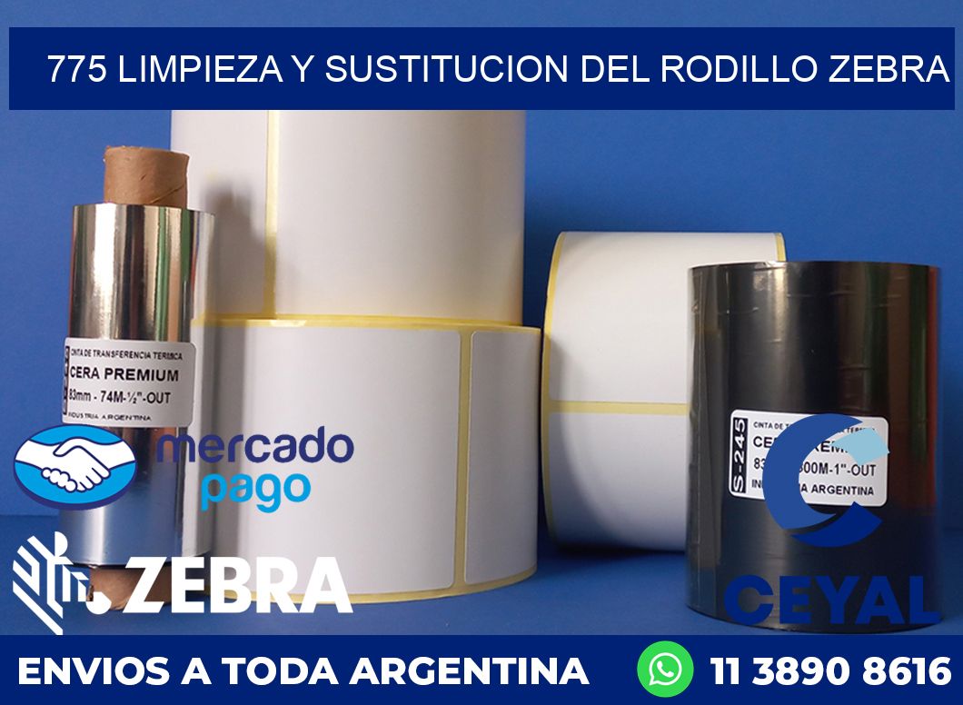 775 LIMPIEZA Y SUSTITUCION DEL RODILLO ZEBRA