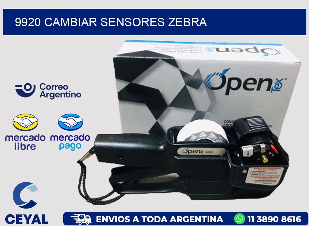 9920 CAMBIAR SENSORES ZEBRA