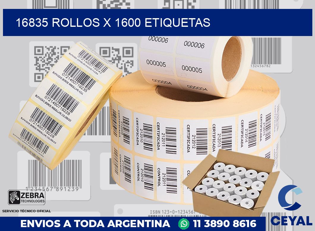 16835 Rollos x 1600 etiquetas