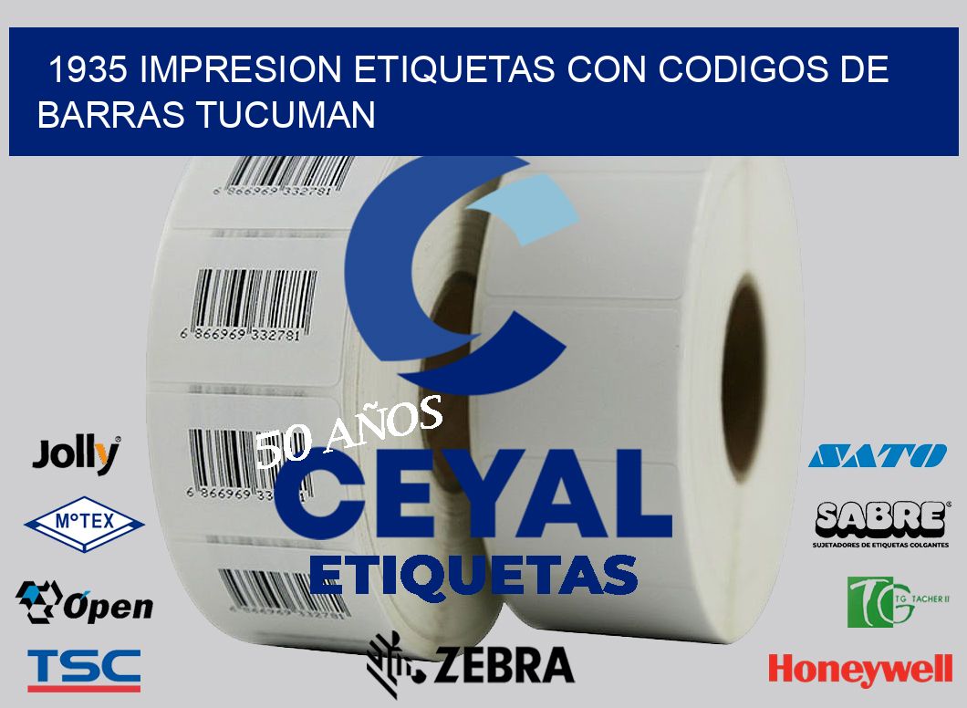 1935 IMPRESION ETIQUETAS CON CODIGOS DE BARRAS TUCUMAN