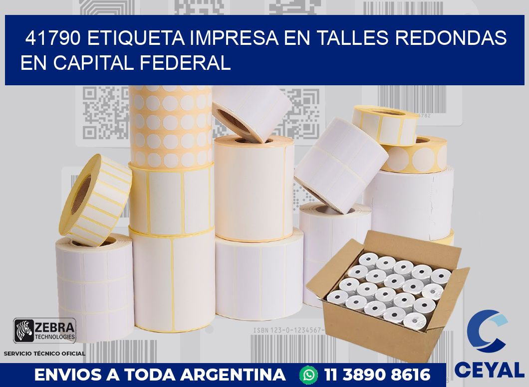 41790 ETIQUETA IMPRESA EN TALLES REDONDAS EN CAPITAL FEDERAL