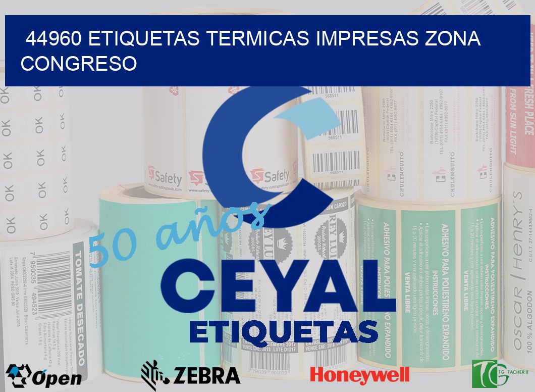 44960 ETIQUETAS TERMICAS IMPRESAS ZONA CONGRESO