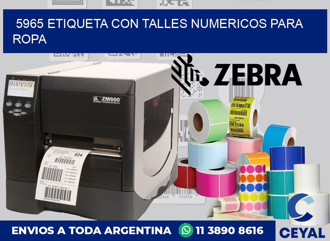 5965 ETIQUETA CON TALLES NUMERICOS PARA ROPA
