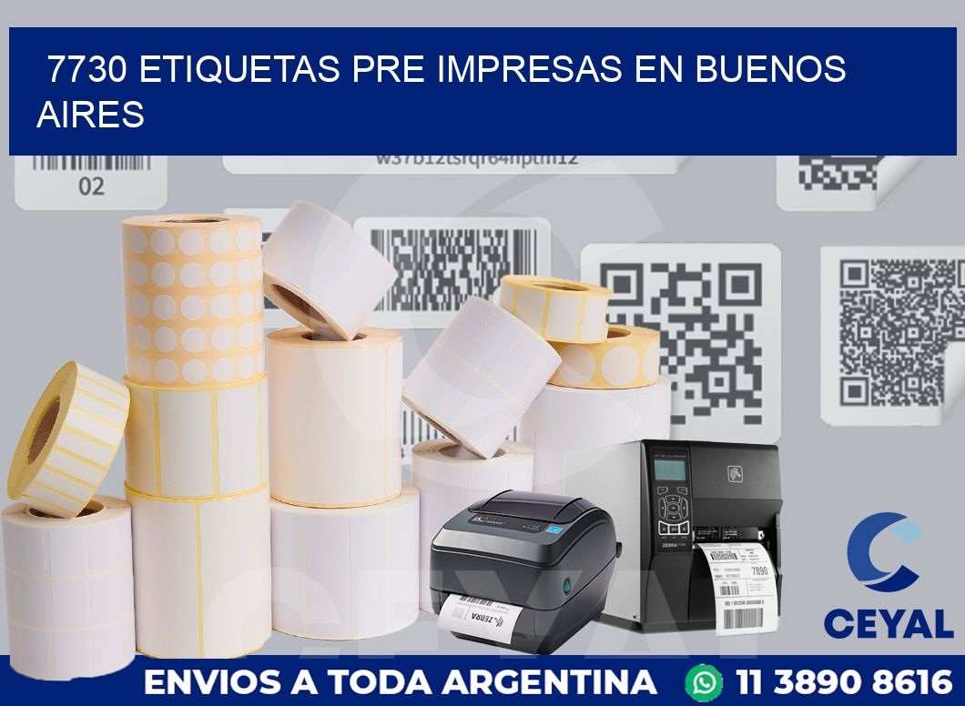7730 ETIQUETAS PRE IMPRESAS EN BUENOS AIRES