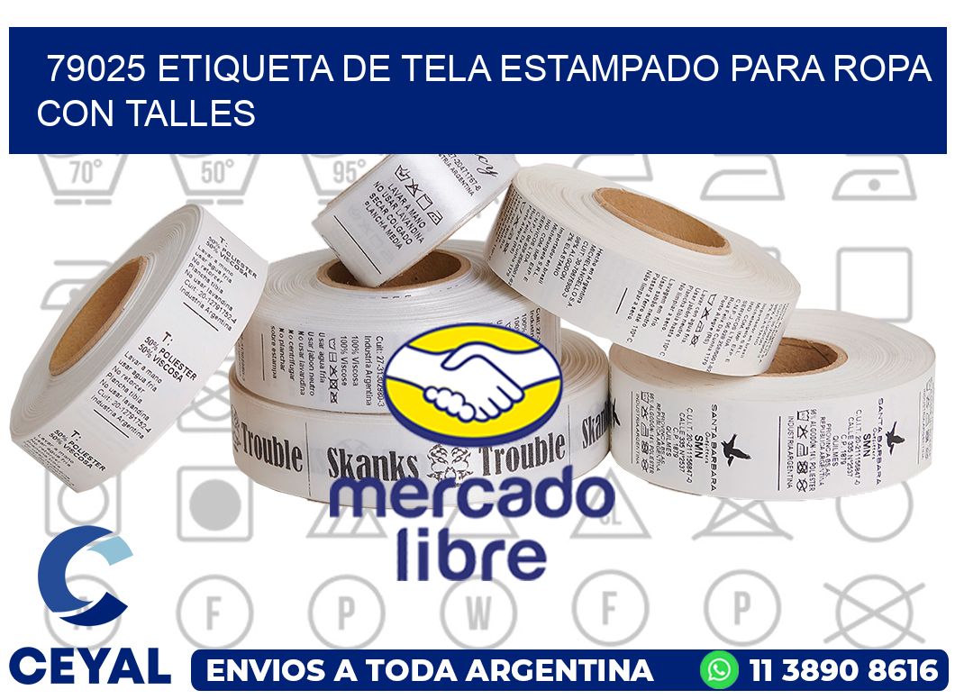 79025 ETIQUETA DE TELA ESTAMPADO PARA ROPA CON TALLES
