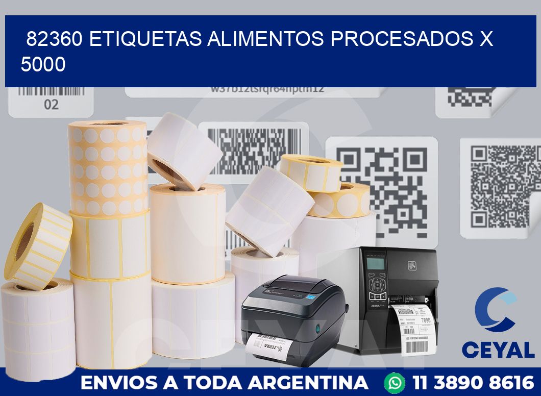 82360 etiquetas alimentos procesados x 5000