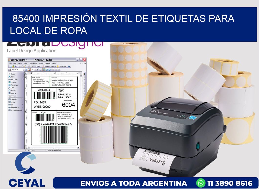 85400 IMPRESIÓN TEXTIL DE ETIQUETAS PARA LOCAL DE ROPA
