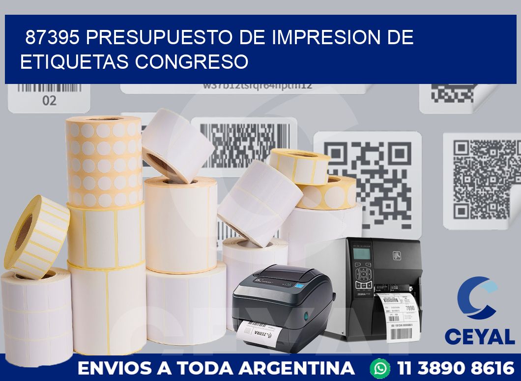 87395 PRESUPUESTO DE IMPRESION DE ETIQUETAS CONGRESO