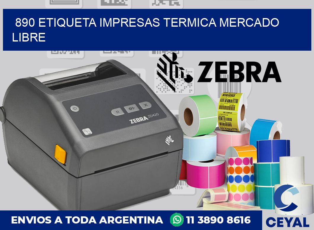 890 ETIQUETA IMPRESAS TERMICA MERCADO LIBRE