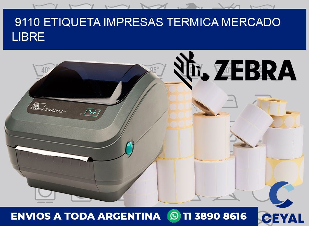 9110 ETIQUETA IMPRESAS TERMICA MERCADO LIBRE