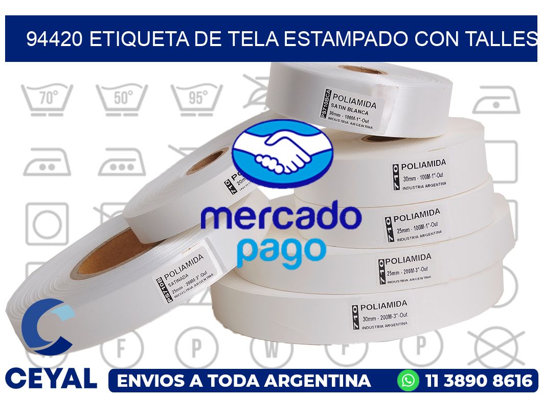 94420 ETIQUETA DE TELA ESTAMPADO CON TALLES