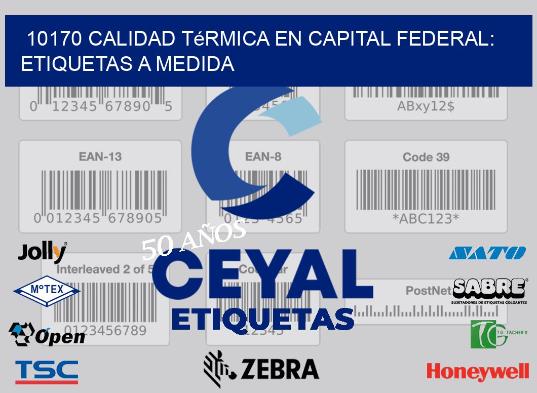 10170 Calidad Térmica en Capital Federal: Etiquetas a Medida
