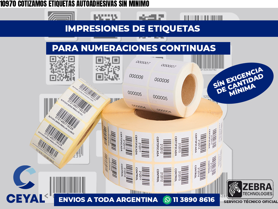 10970 COTIZAMOS ETIQUETAS AUTOADHESIVAS SIN MINIMO