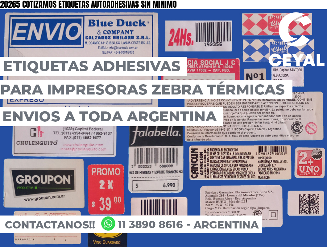 20265 COTIZAMOS ETIQUETAS AUTOADHESIVAS SIN MINIMO