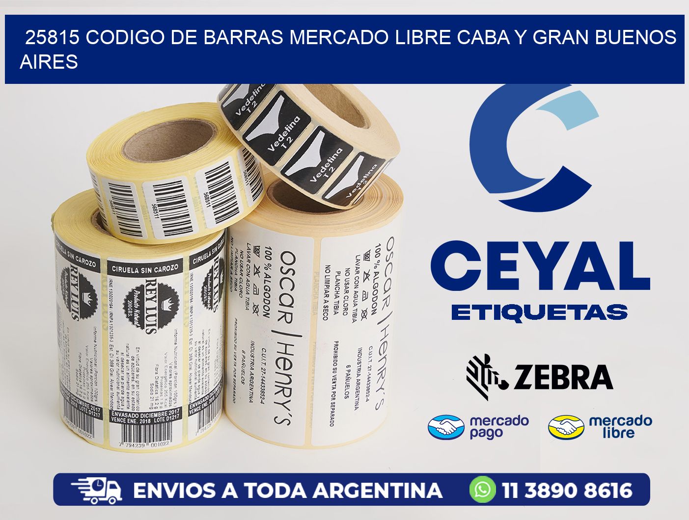 25815 CODIGO DE BARRAS MERCADO LIBRE CABA Y GRAN BUENOS AIRES