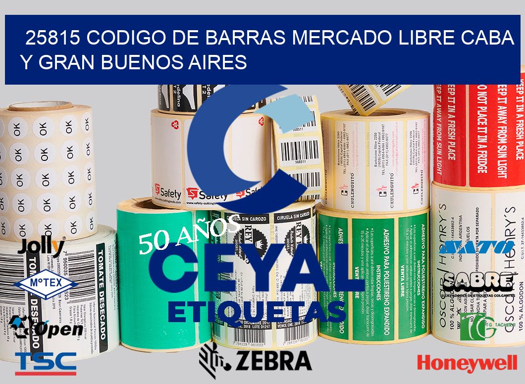 25815 CODIGO DE BARRAS MERCADO LIBRE CABA Y GRAN BUENOS AIRES