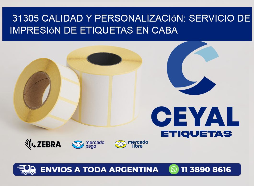 31305 Calidad y Personalización: Servicio de Impresión de Etiquetas en CABA