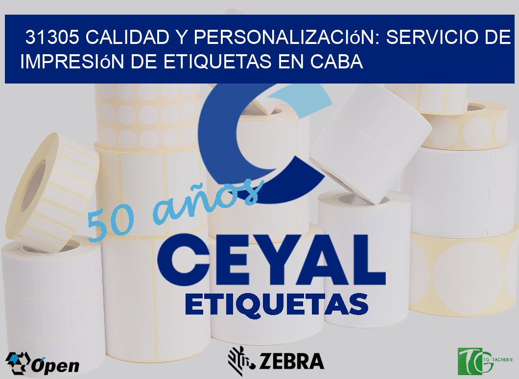 31305 Calidad y Personalización: Servicio de Impresión de Etiquetas en CABA