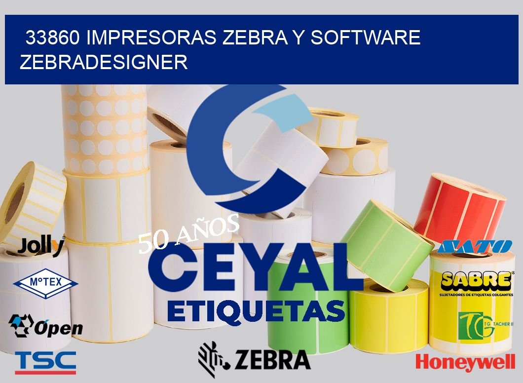 33860 Impresoras Zebra y Software zebradesigner