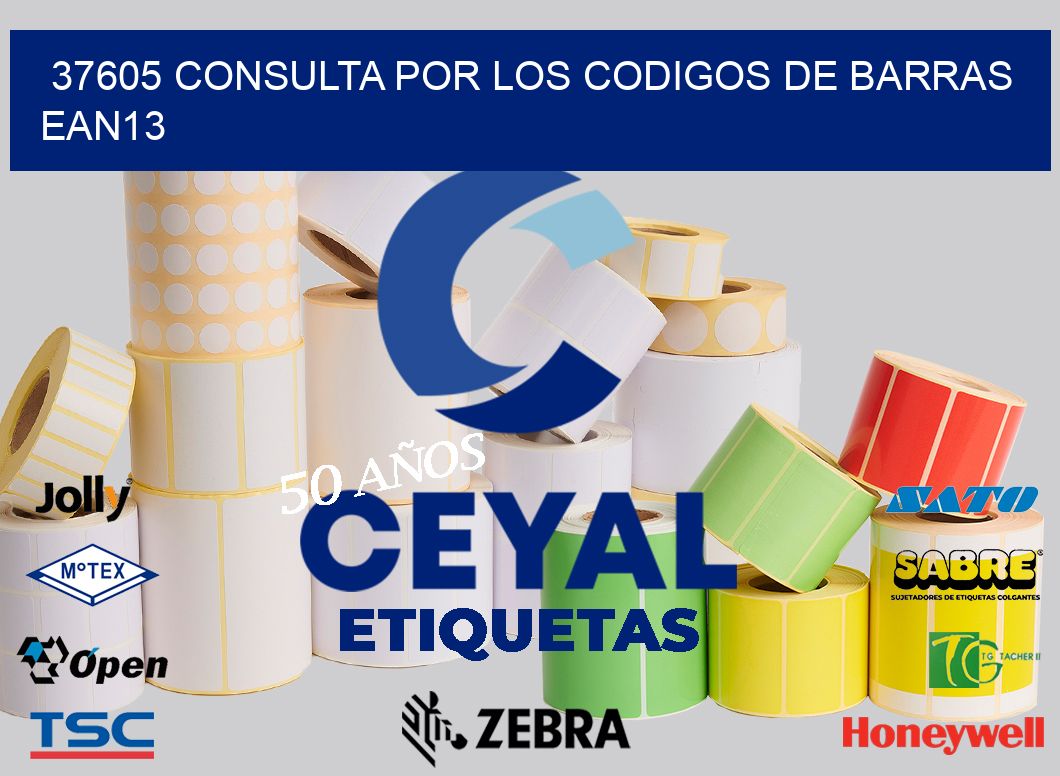 37605 CONSULTA POR LOS CODIGOS DE BARRAS EAN13