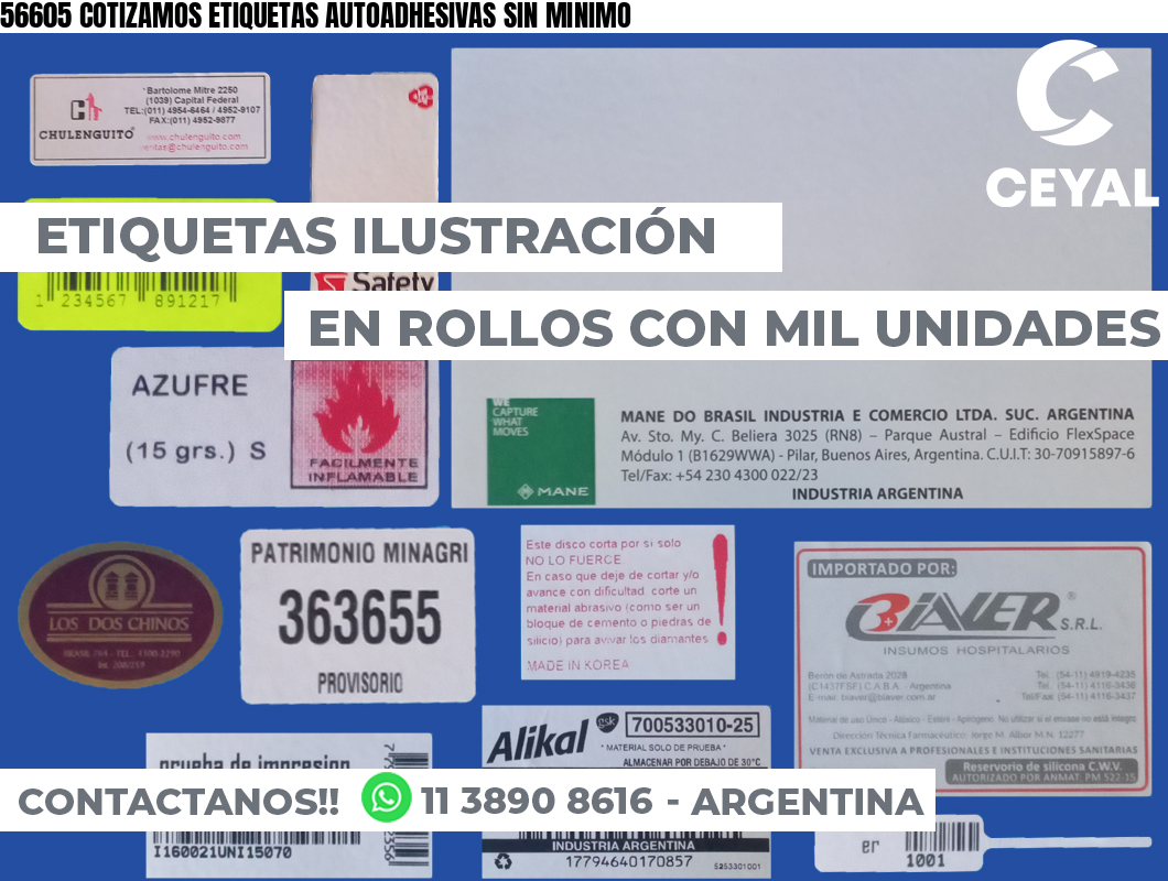 56605 COTIZAMOS ETIQUETAS AUTOADHESIVAS SIN MINIMO