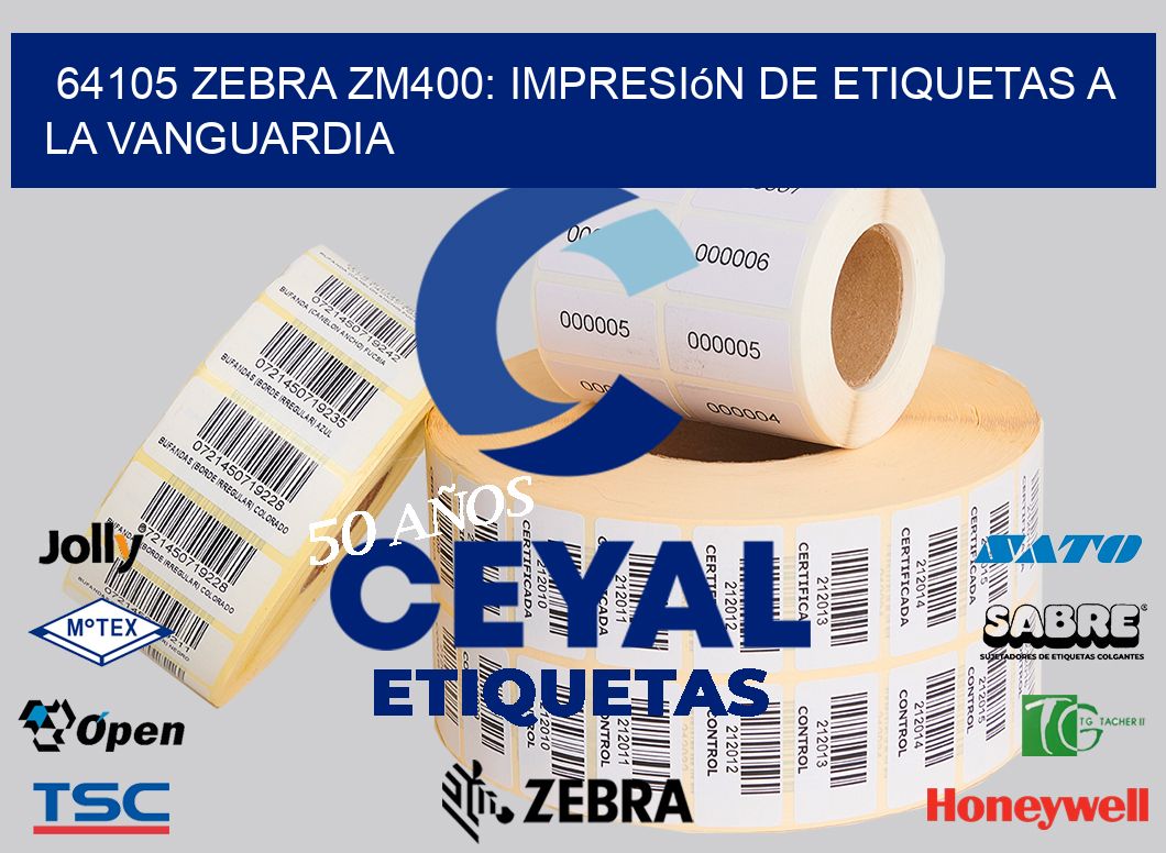 64105 Zebra ZM400: Impresión de Etiquetas a la Vanguardia