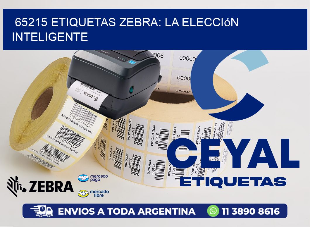 65215 Etiquetas Zebra: La Elección Inteligente