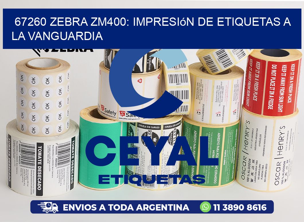 67260 Zebra ZM400: Impresión de Etiquetas a la Vanguardia