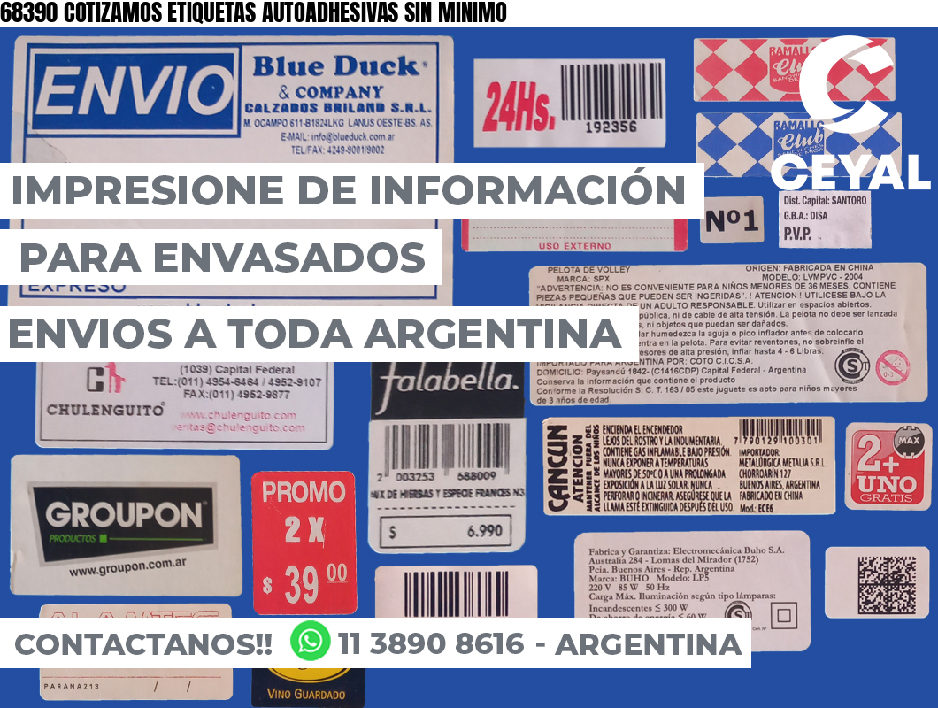 68390 COTIZAMOS ETIQUETAS AUTOADHESIVAS SIN MINIMO
