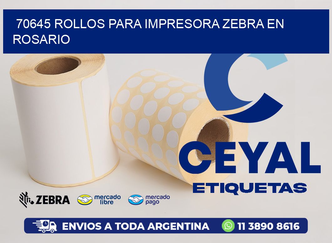 70645 ROLLOS PARA IMPRESORA ZEBRA EN ROSARIO