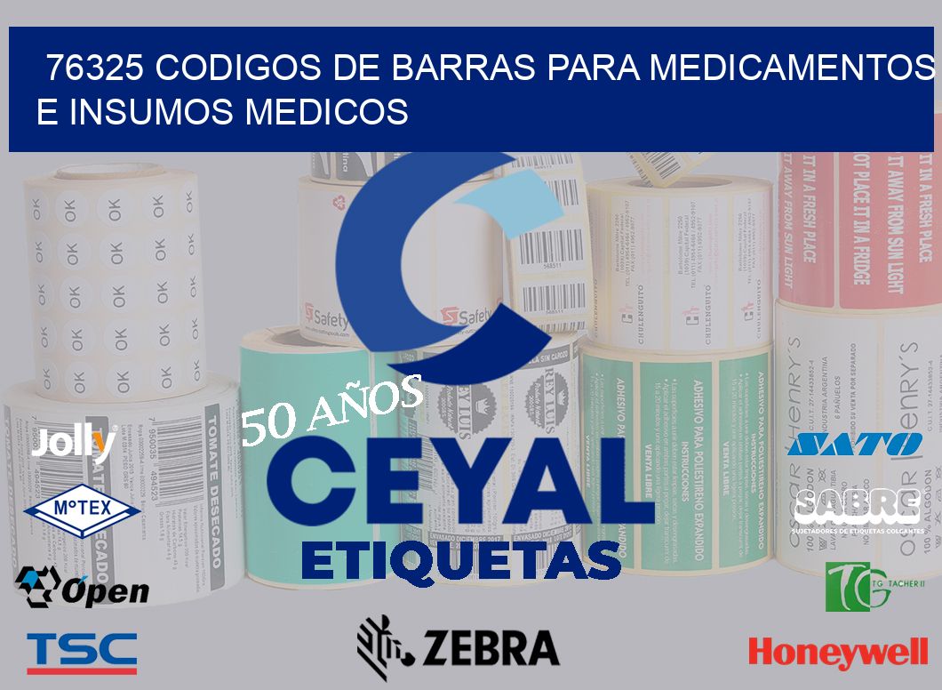 76325 CODIGOS DE BARRAS PARA MEDICAMENTOS E INSUMOS MEDICOS