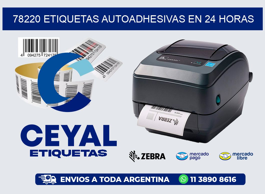 78220 ETIQUETAS AUTOADHESIVAS EN 24 HORAS