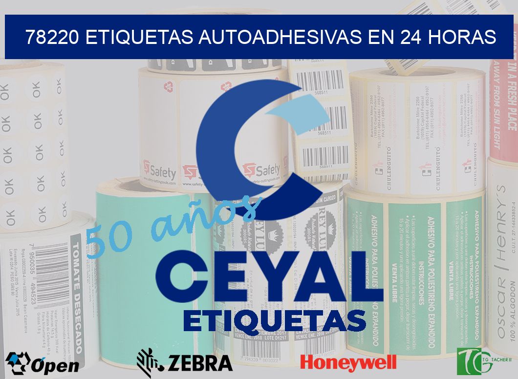 78220 ETIQUETAS AUTOADHESIVAS EN 24 HORAS