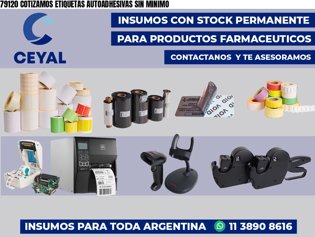 79120 COTIZAMOS ETIQUETAS AUTOADHESIVAS SIN MINIMO