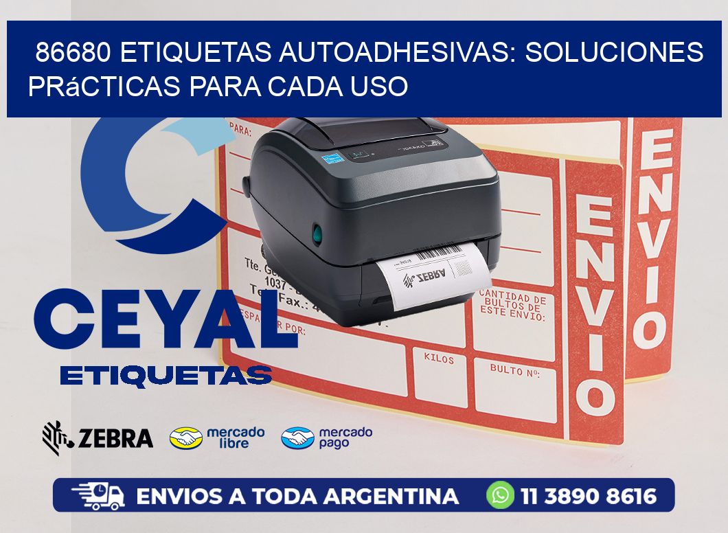 86680 Etiquetas Autoadhesivas: Soluciones Prácticas para Cada Uso