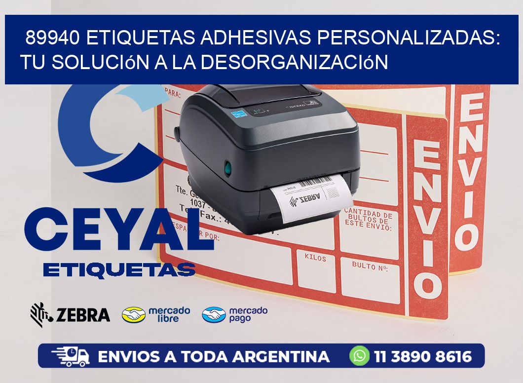 89940 Etiquetas Adhesivas Personalizadas: Tu Solución a la Desorganización