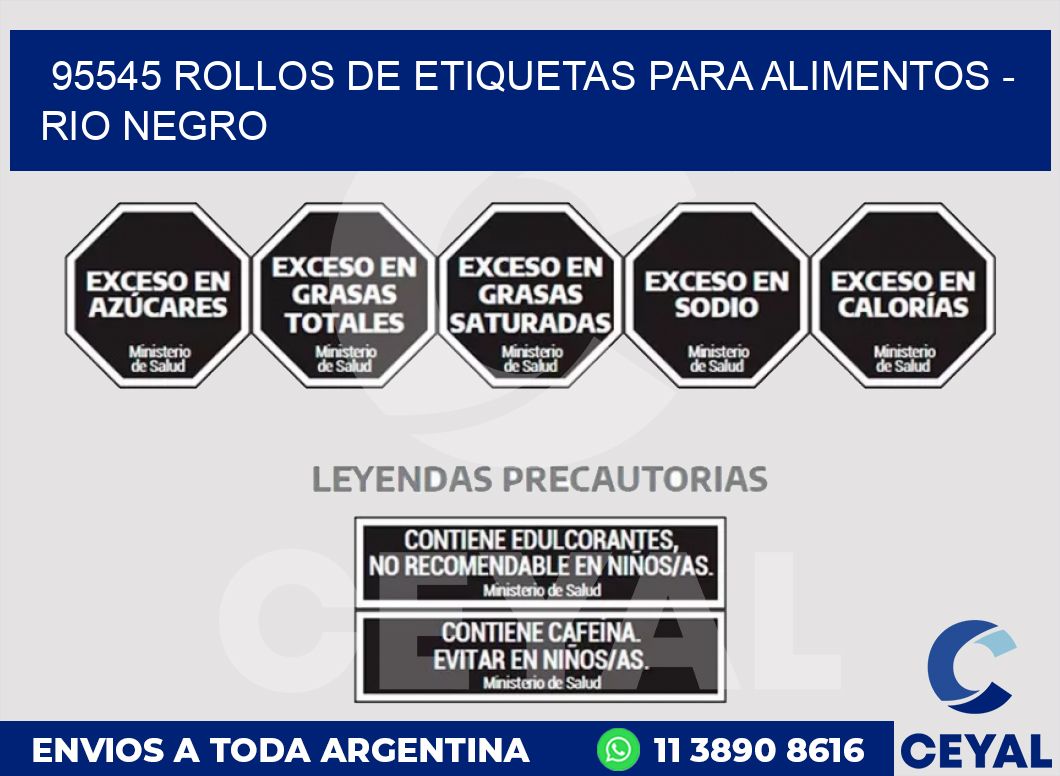 95545 ROLLOS DE ETIQUETAS PARA ALIMENTOS - RIO NEGRO