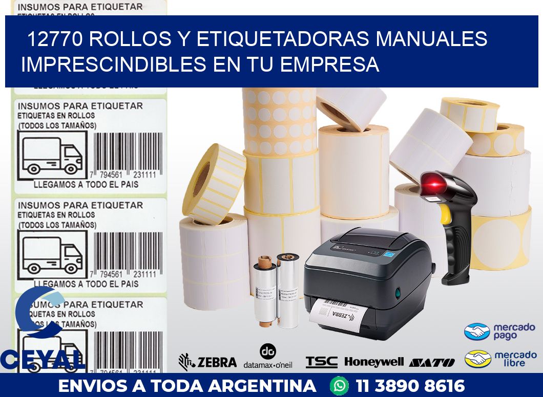 12770 ROLLOS Y ETIQUETADORAS MANUALES IMPRESCINDIBLES EN TU EMPRESA