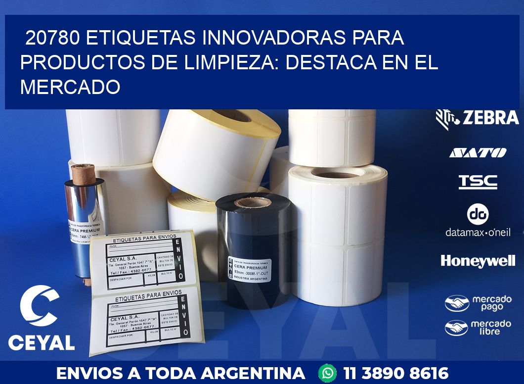 20780 ETIQUETAS INNOVADORAS PARA PRODUCTOS DE LIMPIEZA: DESTACA EN EL MERCADO