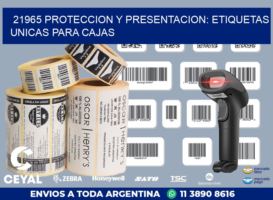 21965 PROTECCION Y PRESENTACION: ETIQUETAS UNICAS PARA CAJAS