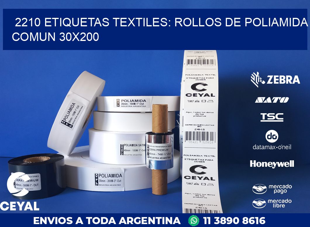 2210 ETIQUETAS TEXTILES: ROLLOS DE POLIAMIDA COMUN 30X200