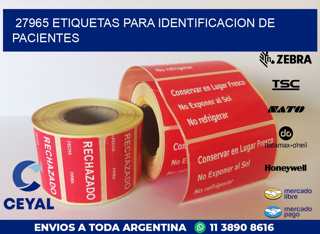 27965 ETIQUETAS PARA IDENTIFICACION DE PACIENTES
