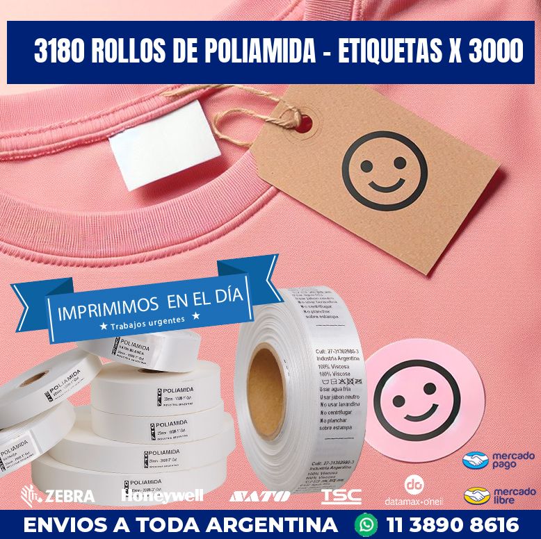 3180 ROLLOS DE POLIAMIDA – ETIQUETAS X 3000
